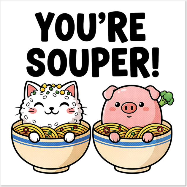 You’re Souper Kawaii Soup Cat and Pig Wall Art by Designed By Marty