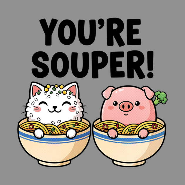You’re Souper Kawaii Soup Cat and Pig by Designed By Marty
