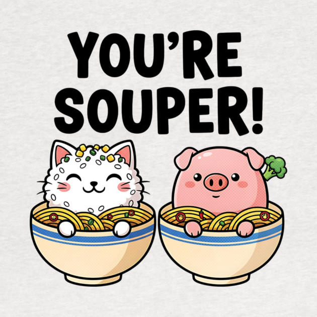 You’re Souper Kawaii Soup Cat and Pig by Designed By Marty