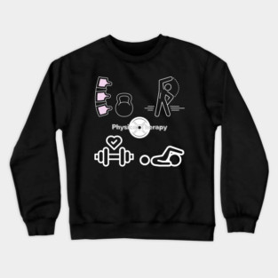 Physical Therapy 2 Crewneck Sweatshirt