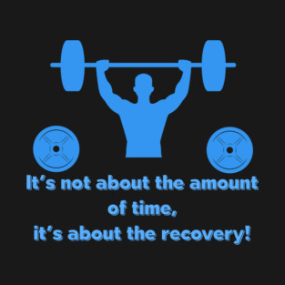 It's not about the amount of time T-Shirt
