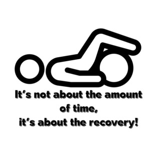 It's not about the amount of time T-Shirt