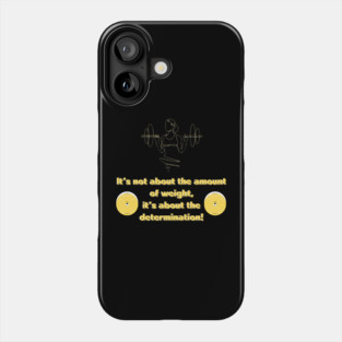 It's not about the amount of weight 2 Phone Case