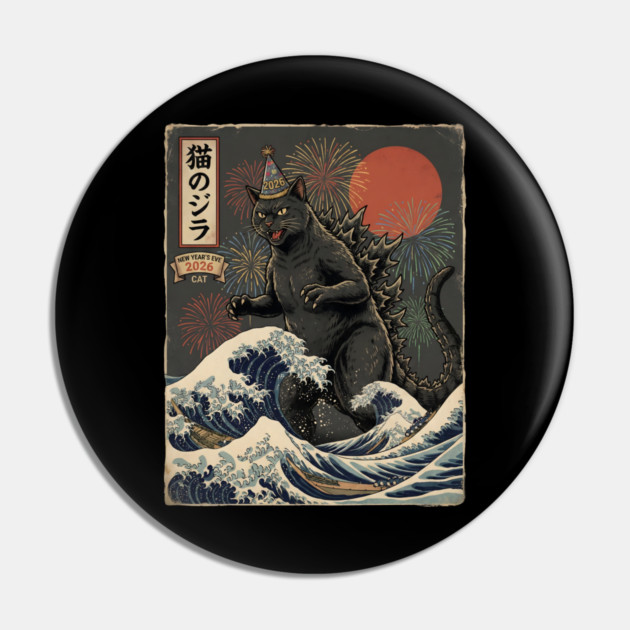 Catzilla New Year's Eve 2026 Pin by Creatifly Graphic Tees