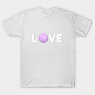 Tennis Love Game Apparel Novelty Player Fun T-Shirt
