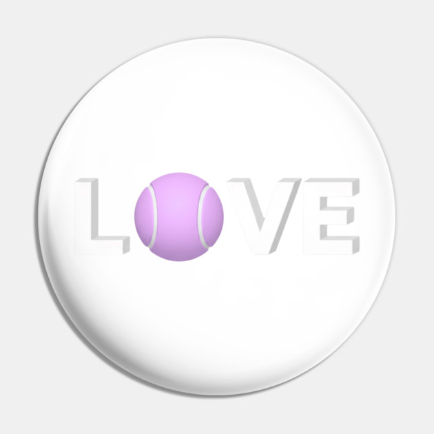 Tennis Love Game Apparel Novelty Player Fun Pin by Art2Wear