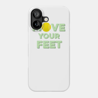 Court Motivation, Tennis Players Funny Quote Phone Case