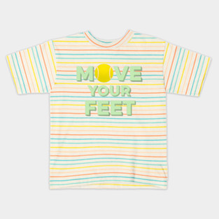 Court Motivation, Tennis Players Funny Quote Kids T-Shirt