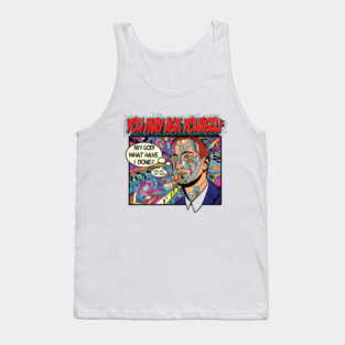 You-May-Ask-Yourself Tank Top