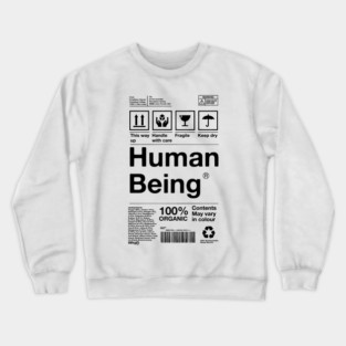 Human Being Crewneck Sweatshirt