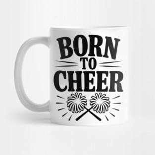 Born to Cheer Mug