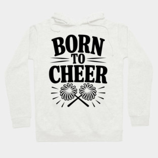 Born to Cheer Hoodie