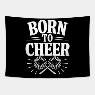 Born to Cheer Tapestry