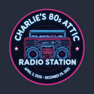 Commemorating Charlie's 80s Attic T-Shirt