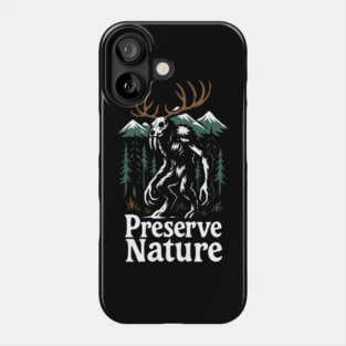 Preserve Nature Wild Woods Mountain Vibes Phone Case