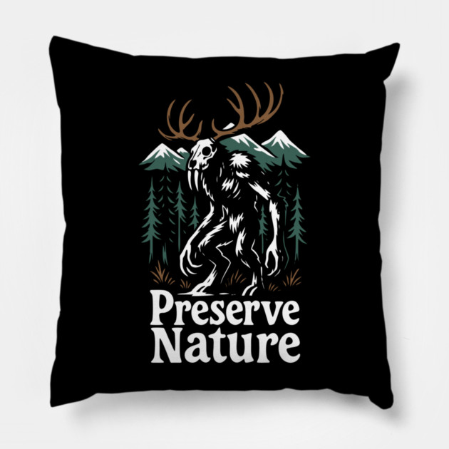 Preserve Nature Wild Woods Mountain Vibes Pillow by Anticorporati