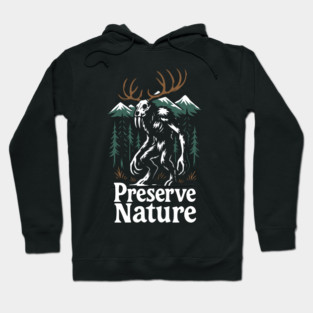Preserve Nature Wild Woods Mountain Vibes Hoodie