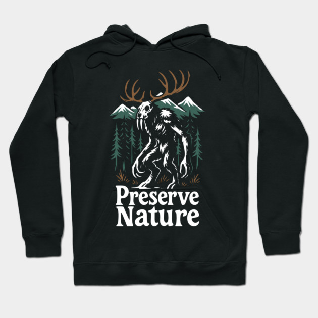 Preserve Nature Wild Woods Mountain Vibes Hoodie by Anticorporati