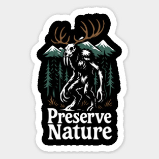 Preserve Nature Wild Woods Mountain Vibes Sticker