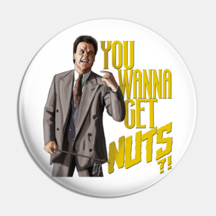 Batman: You Wanna Get Nuts?! Pin