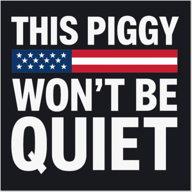 This Piggy Won't Be Quiet Wall Art by Charles's Store 8