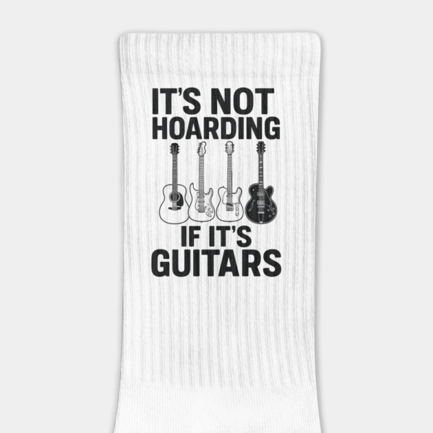 It's Not Hoarding If It's Guitars Music Lover Gift by ArtistTee ⭐⭐⭐⭐⭐