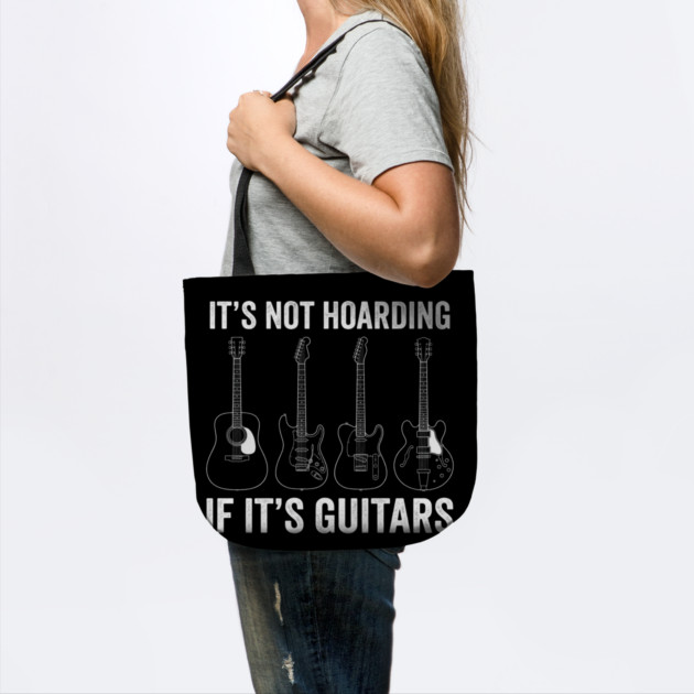 It's Not Hoarding If It's Guitars Music Lover Gift by ArtistTee ⭐⭐⭐⭐⭐