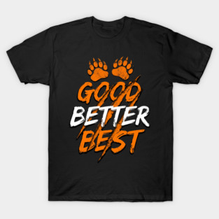 Good Better Best Paw Prints Cheerleaders T-Shirt