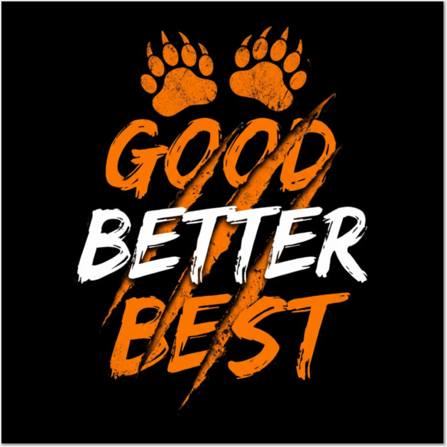 Good Better Best Paw Prints Cheerleaders Wall Art by ArtistTee ⭐⭐⭐⭐⭐