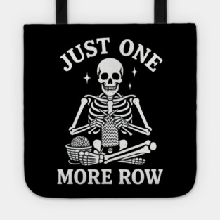 Just One More Row Knitter Gift Tote