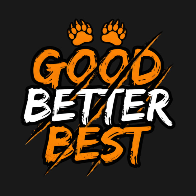 Good Better Best Paw Prints Cheerleader Spirit Animal Lovers by ArtistTee ⭐⭐⭐⭐⭐