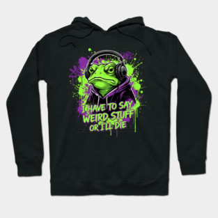 Weird Stuff Frog Meme Green Frog in Hoodie with Headphones Graffiti Art Hoodie
