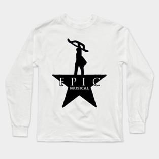 EPIC MUSICAL Long Sleeve T-Shirt
