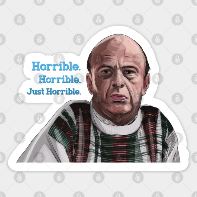 Home Alone: Horrible. Horrible. Just Horrible. Sticker by 51Deesigns