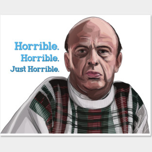 Home Alone: Horrible. Horrible. Just Horrible. Posters and Art