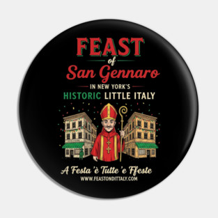 Feast of San Gennaro Little Italy Pin