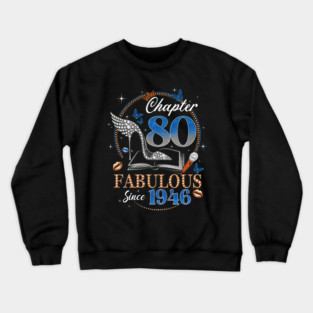 Chapter 80 High Heel 1946 80th Birthday Blue Diamond Crewneck Sweatshirt