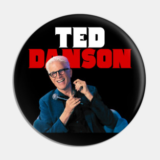 Ted danson Pin