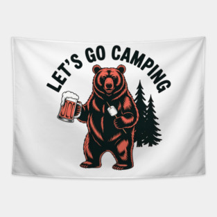 Let's Go Camping with Cool Saying Grizzly Bear Camp Pun For Men Women Great Smoky Smokey The Mountains Tapestry