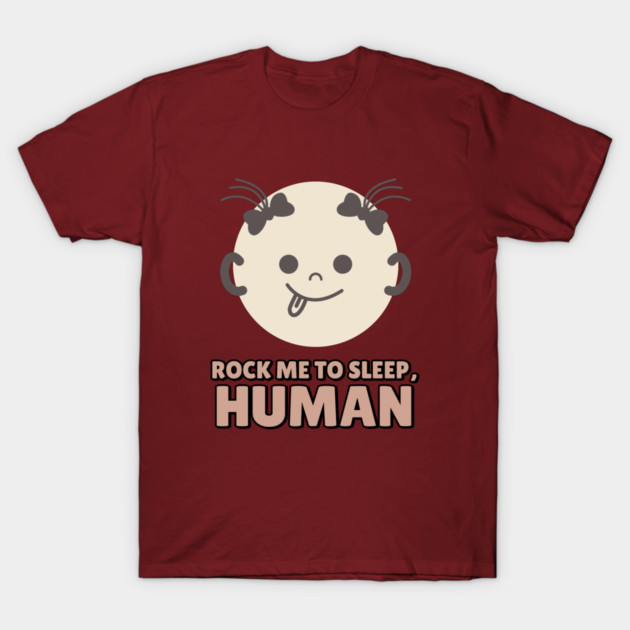 Rock Me to Sleep, Human Infant Sleep T-Shirt by Lamount Tees