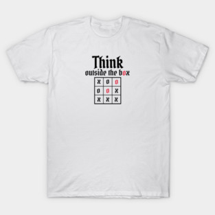Think Outside the Box T-Shirt