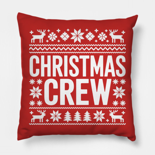 Christmas Crew Pillow by CreativeSage
