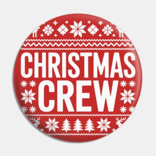 Christmas Crew Pin