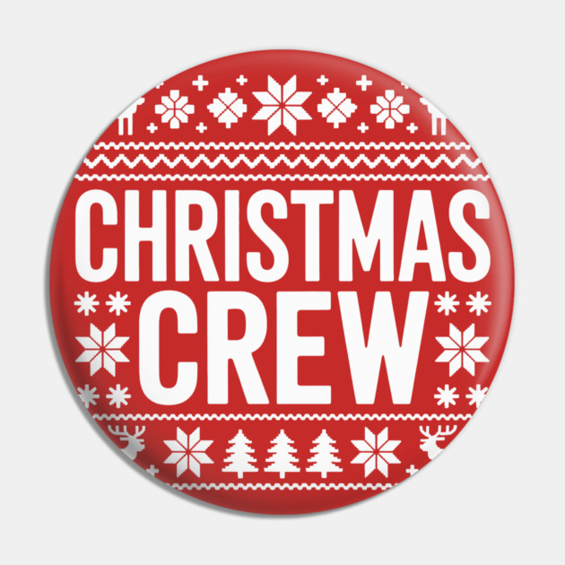 Christmas Crew Pin by CreativeSage