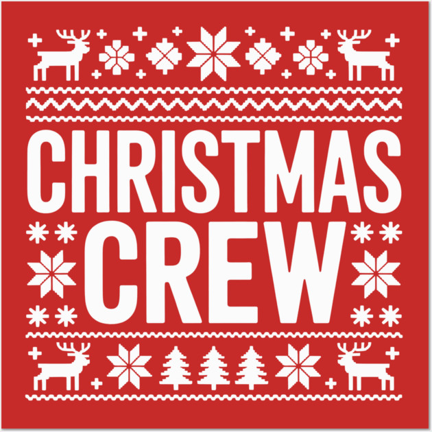 Christmas Crew Wall Art by CreativeSage