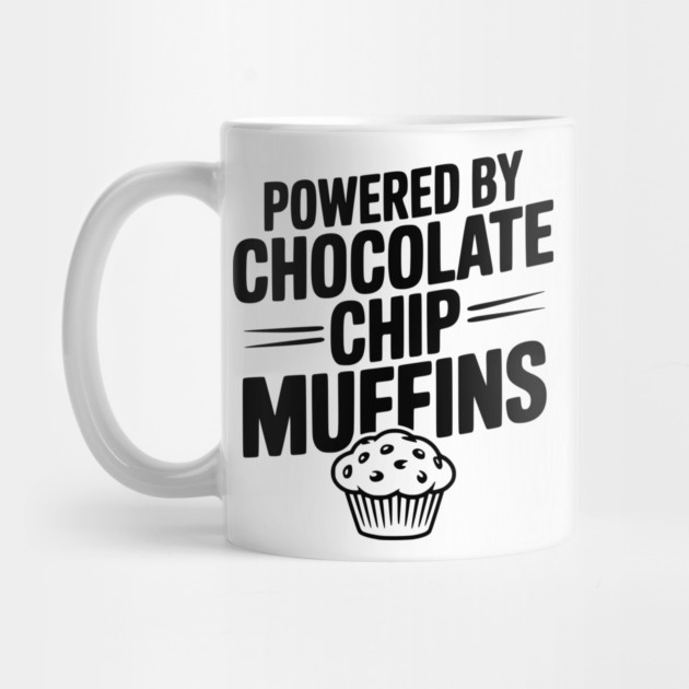 Powered by Chocolate Chip Muffins by Frank Ring