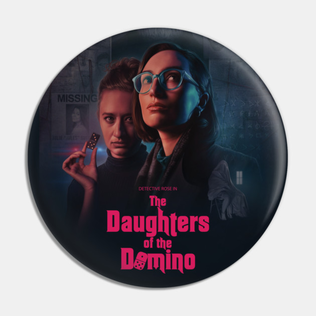 The Daughters of the Domino Key Art Pin by Musicals With Cheese
