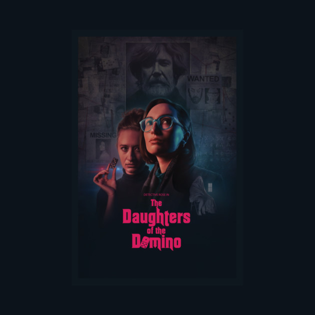 The Daughters of the Domino Key Art by Musicals With Cheese