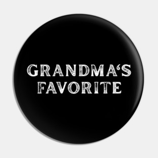 Grandma’s Favorite Pin
