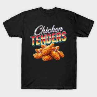 Chicken Tenders – Retro Gradient Lettering with Steaming Crispy Tenders T-Shirt
